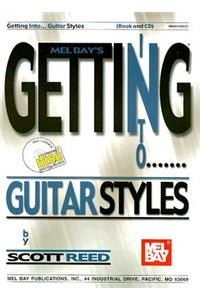 Getting Into... Guitar Styles