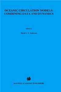 Oceanic Circulation Models: Combining Data and Dynamics