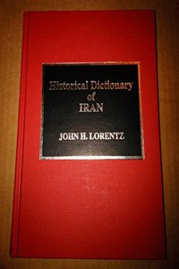 Historical Dictionary of Iran