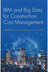 Bim and Big Data for Construction Cost Management