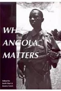 Why Angola Matters