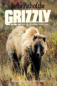 In the Path of the Grizzly
