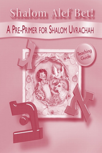 Shalom Alef Bet - Teaching Guide