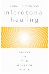 Microtonal Healing