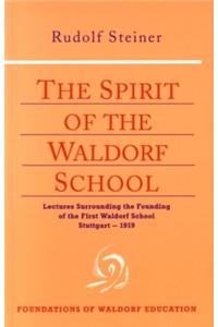 Spirit of the Waldorf School