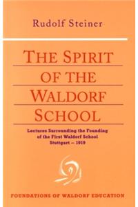 Spirit of the Waldorf School