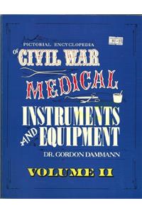 Civil War Medical Instruments and Equipment