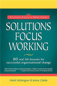 Solutions Focus Working