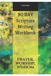 90 DAY Scripture Writing Workbook