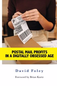 Postal Mail Profits in a Digitally Obsessed Age