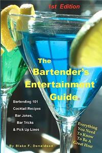 The Bartender's Entertainment Guide
