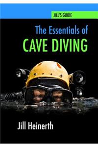 Essentials of Cave Diving