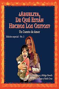 ¿Abuelita, De Qué Están Hechos Los Ositos?