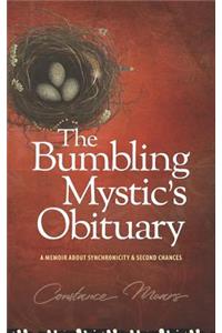 The Bumbling Mystic's Obituary