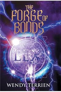 The Forge of Bonds