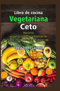 Libro de Cocina Vegetariana Ceto