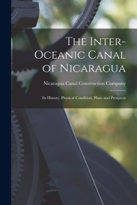 The Inter-oceanic Canal of Nicaragua