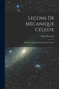 Leçons de mécanique céleste
