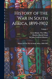 History of the War in South Africa, 1899-1902