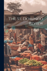 The St. Domingo Review