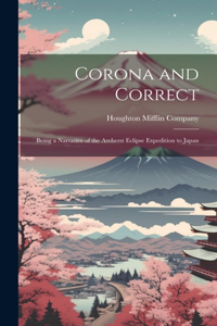 Corona and Correct