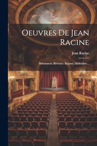 Oeuvres De Jean Racine