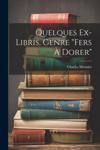 Quelques Ex-libris, Genre 