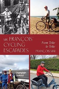 Mr. François' Cycling Escapades