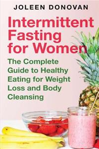 Intermittent Fasting for Women