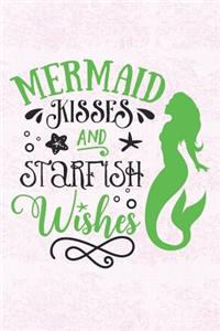 Mermaid Kisses and Starfish Wishes