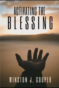 Activating the Blessing