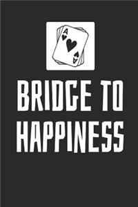 Bridge To Happiness