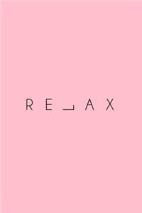 Relax