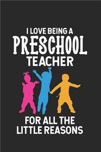 I Love Being A Preschool Teacher For All The Little Reasons