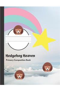 Hedgehog Heaven Primary Composition Book