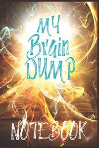 My Brain Dump Notebook