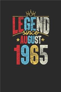 Legend Since August 1965