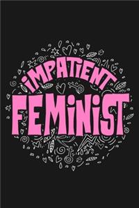 Impatient Feminist