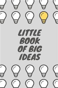 Little Book of Big Ideas