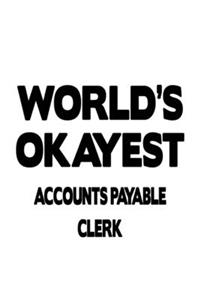 World's Okayest Accounts Payable Clerk