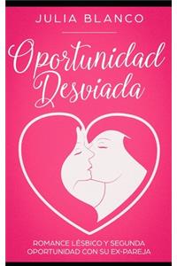 Oportunidad Desviada