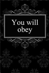 You Will Obey