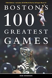 Boston's 100 Greatest Games