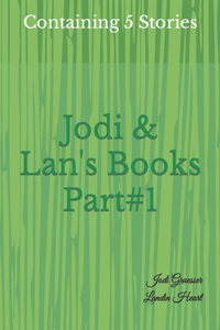 Jodi & Lan's Books Part#1