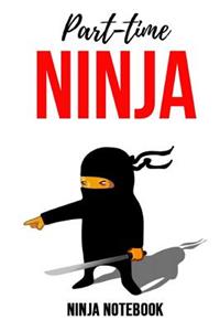 Part-Time Ninja