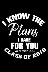 I Know The Plans I Have For You Jeremiah 29
