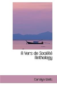 A Vers de Soci T Anthology