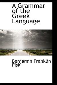 A Grammar of the Greek Language
