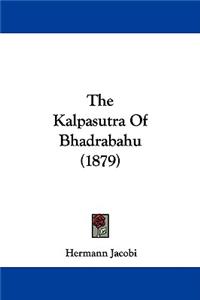 Kalpasutra Of Bhadrabahu (1879)