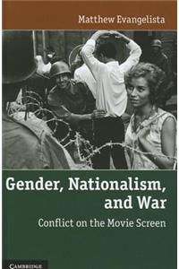 Gender, Nationalism, and War